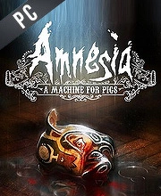 Amnesia A Machine For Pigs