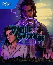 The Wolf Among Us 2 A Telltale Series PS4