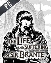 The Life and Suffering of Sir Brante