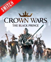 Crown Wars The Black Prince Nintendo Switch