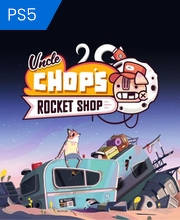 Uncle Chop’s Rocket Shop PS5