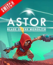 Astor Blade of the Monolith Nintendo Switch