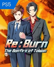 Re:Burn The Bonfire of Taiwan PS5