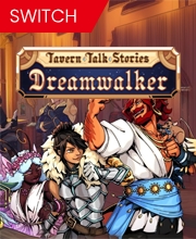 Tavern Talk Stories Dreamwalker Nintendo Switch
