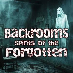 Backrooms Spirits of the Forgotten Nintendo Switch