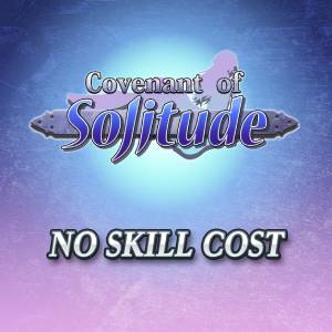 Covenant of Solitude No Skill Cost