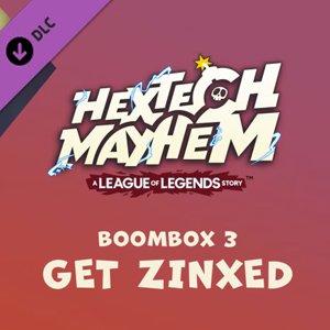 Hextech Mayhem A League of Legends Story BOOMBOX 3 GET ZINXED
