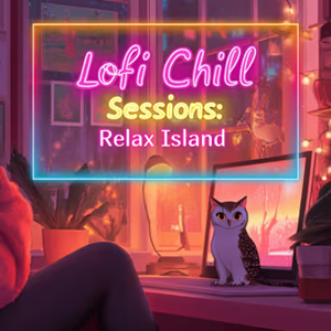 Lofi Chill Sessions Relax Island