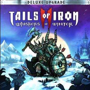 Tails of Iron 2 Whiskers of Winter Deluxe Upgrade PS5