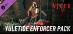 Vigor Yuletide Enforcer Pack