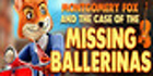 Montgomery Fox And The Case Of The Missing Ballerinas PS5
