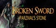 Broken Sword Parzivals Stone