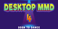 DesktopMMD4 Born to Dance