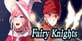 Fairy Knights