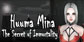 Huuma Mina The Secret of Immortality