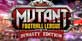 Mutant Football League Dynasty Edition Nintendo Switch