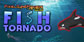 Pixel Game Maker Series Fish Tornado