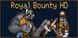 Royal Bounty HD