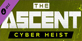 The Ascent Cyber Heist Xbox One