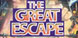 The Great Escape