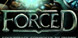 FORCED